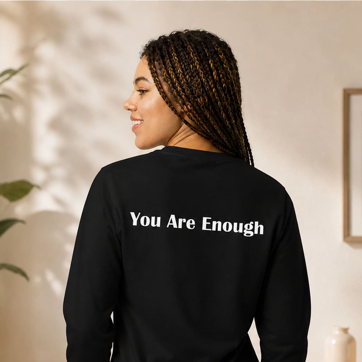 You Are Enough